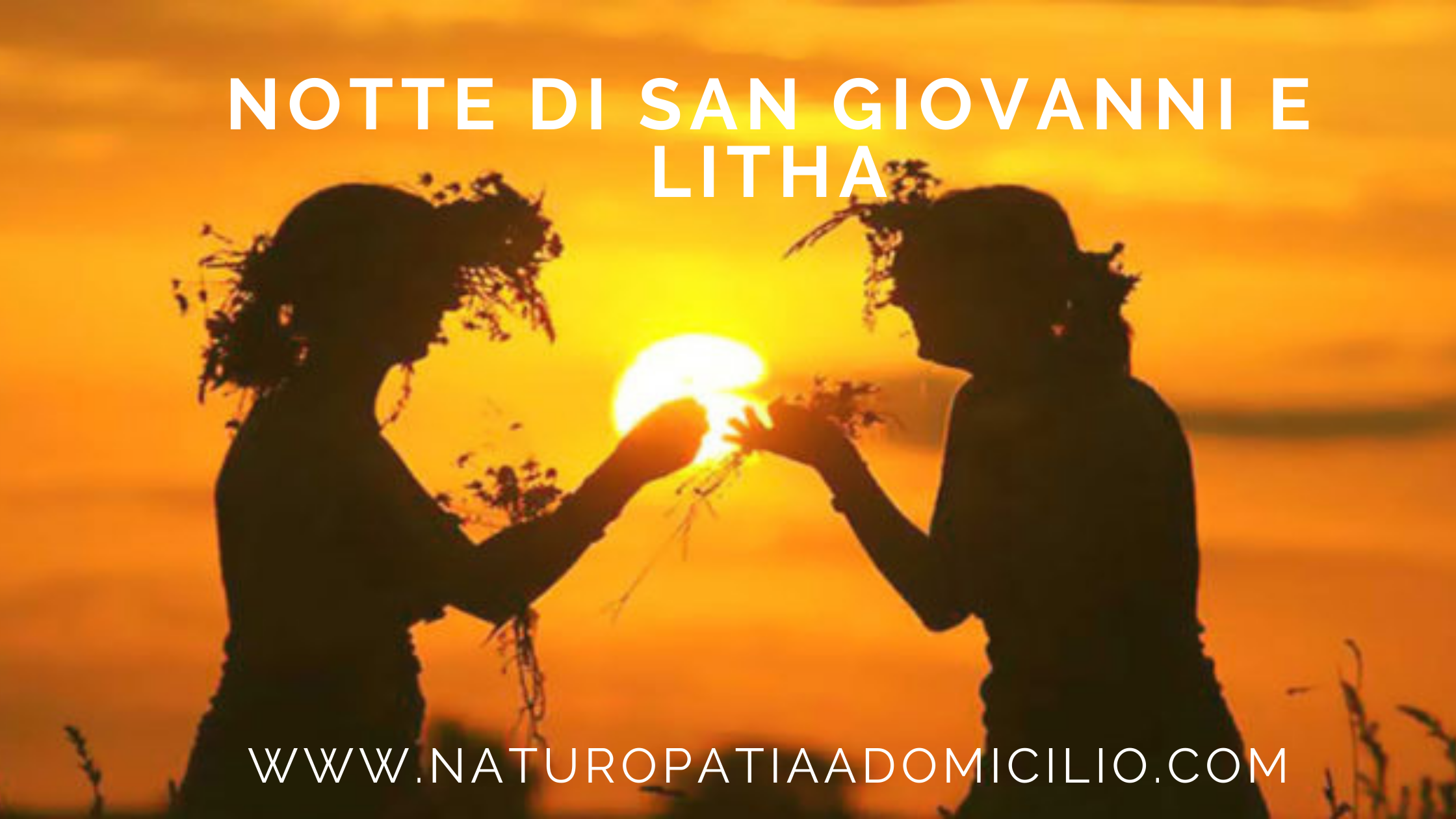 Notte Di San Giovanni E Litha